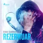 Rezerwuar af Ewa Siarkiewicz