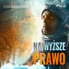 Najwyższe prawo af Ewa Siarkiewicz