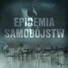 Epidemia Samobójstw af Daniel Bachrach