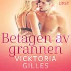 Betagen av grannen - erotisk novell