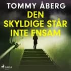 Den skyldige står inte ensam af Tommy Åberg