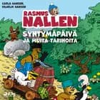 Rasmus Nallen syntymäpäivä ja muita tarinoita af Per Sanderhage, Vilhelm Hansen og Carla Hansen