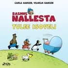 Rasmus Nallesta tulee isoveli