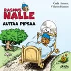 Rasmus Nalle auttaa Pipsaa af Carla Hansen og Vilhelm Hansen