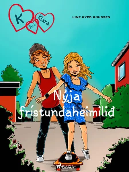 K fyrir Klara 8 - Nýja frístundaheimilið af Line Kyed Knudsen