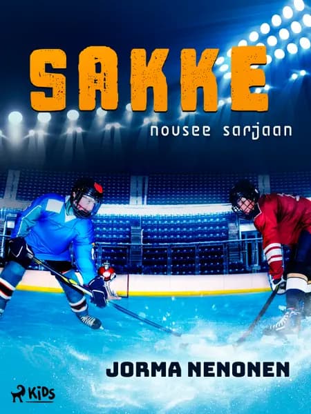 Sakke nousee sarjaan af Jorma Nenonen