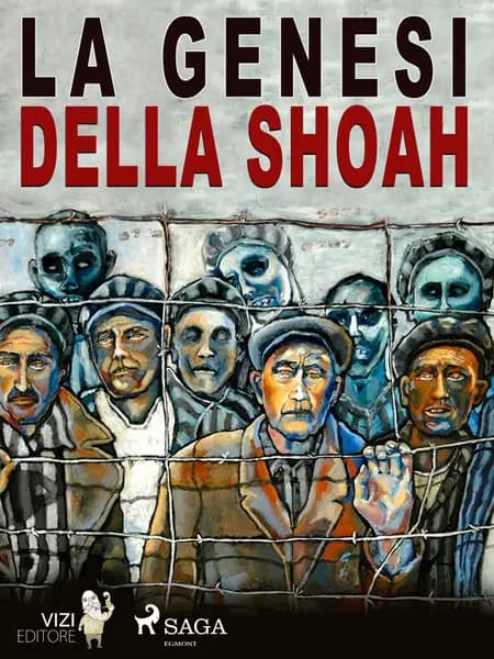 La genesi della Shoah af Fiammetta Bianchi