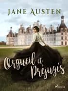 Orgueil et Préjugés af Jane Austen