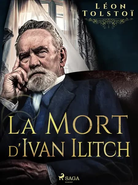 La Mort d'Ivan Ilitch af Léon Tolstoï
