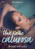 Una noche calurosa - un relato corto erótico