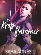 En krop i flammer - erotisk novelle