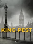 King Pest af Edgar Allan Poe