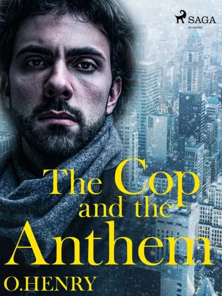 The Cop and the Anthem af O. Henry