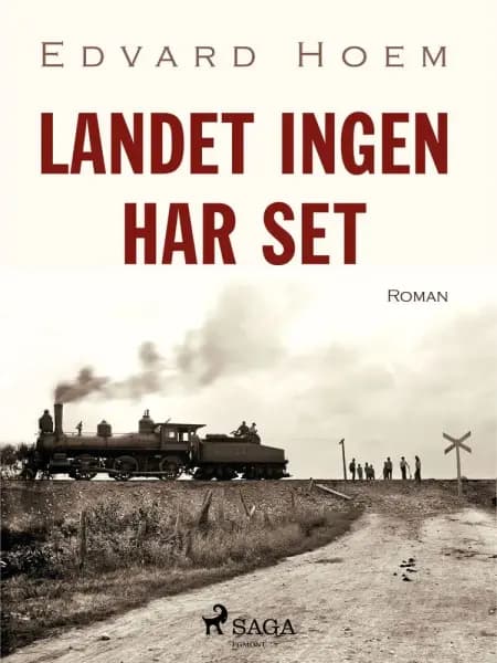 Landet ingen har set af Edvard Hoem