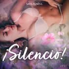 ¡Silencio! af Sara Agnès L.