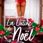 La Lutine de Noël - Une nouvelle érotique af Sara Agnès L