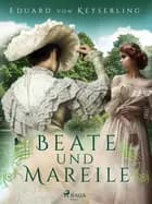 Beate und Mareile af Eduard von Keyserling