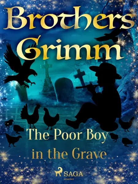 The Poor Boy in the Grave af Brothers Grimm