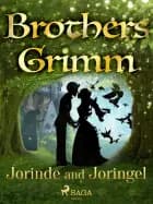 Jorinde and Joringel af Brothers Grimm