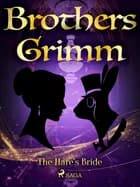The Hare's Bride af Brothers Grimm