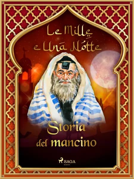 Storia del mancino af Le Mille E Una Notte