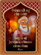 Sagan af þriðja karlinum með múlinn (Þúsund og ein nótt 6)