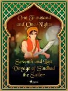 Seventh and Last Voyage of Sindbad the Sailor af One Thousand and One Nights
