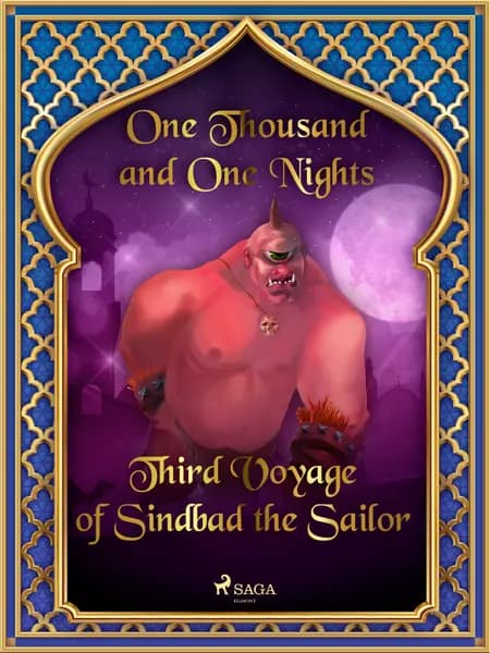 Third Voyage of Sindbad the Sailor af One Thousand and One Nights