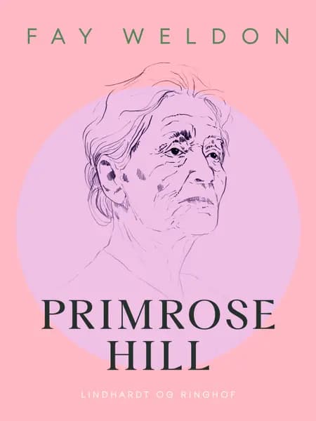 Primrose Hill af Fay Weldon
