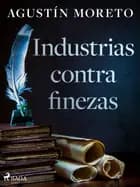 Industrias contra finezas