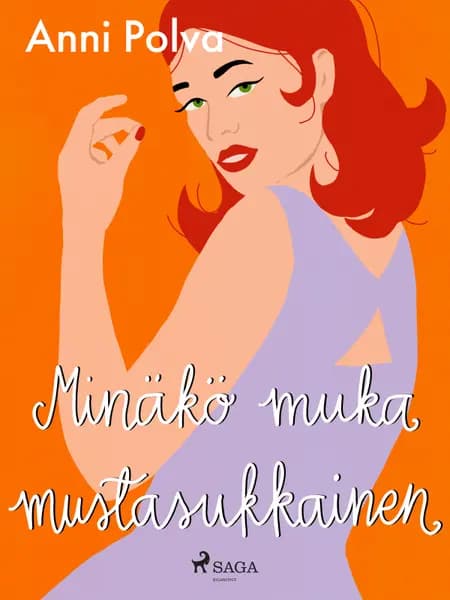 Minäkö muka mustasukkainen af Anni Polva