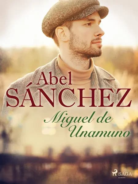 Abel Sánchez af Miguel de Unamuno