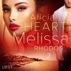 Melissa 2: Rhodos - erotisk novell