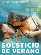 Solsticio de verano - una novela erótica