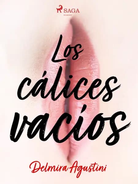 Los cálices vacíos af Delmira Agustini