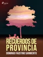 Recuerdos de provincia