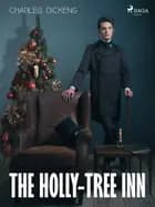 The Holly-tree Inn