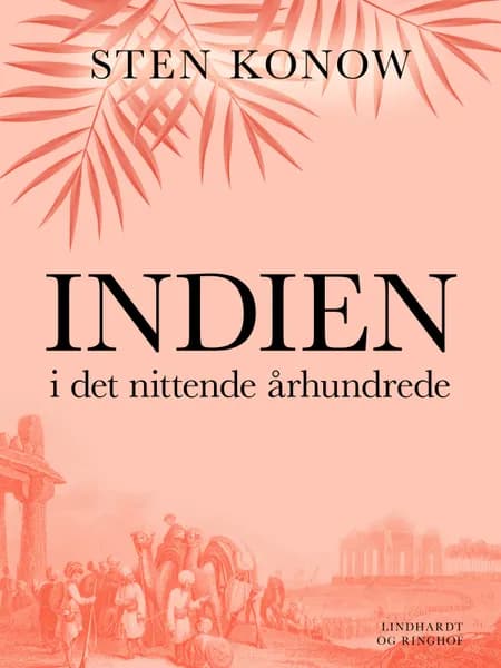 Indien i det nittende århundrede af Sten Konow