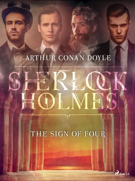 The Sign of Four af Arthur Conan Doyle