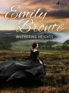 Wuthering Heights af Emily Brontë