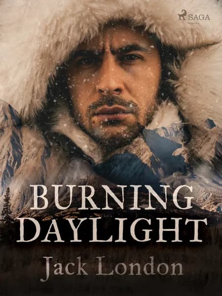 Burning Daylight af Jack London