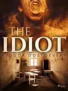 The Idiot af F. M. Dostojevskij