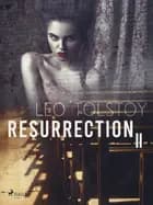 Resurrection II