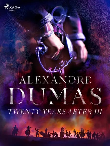 Twenty Years After III af Alexandre Dumas