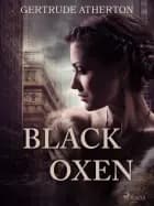 Black oxen