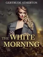 The white morning