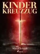 Kinderkreuzzug af Max Herrmann-Neisse