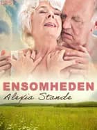 Ensomheden – erotisk novelle
