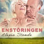 Enstöringen - erotisk novell af Alexia Stande