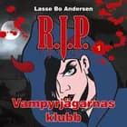 R.I.P. 1 - Vampyrjägarnas klubb af Lasse Bo Andersen